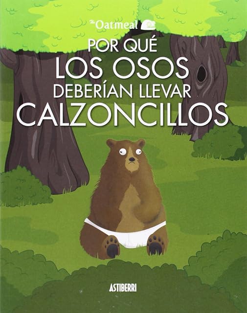 Portada de Por qué los osos deberían llevar calzoncillos