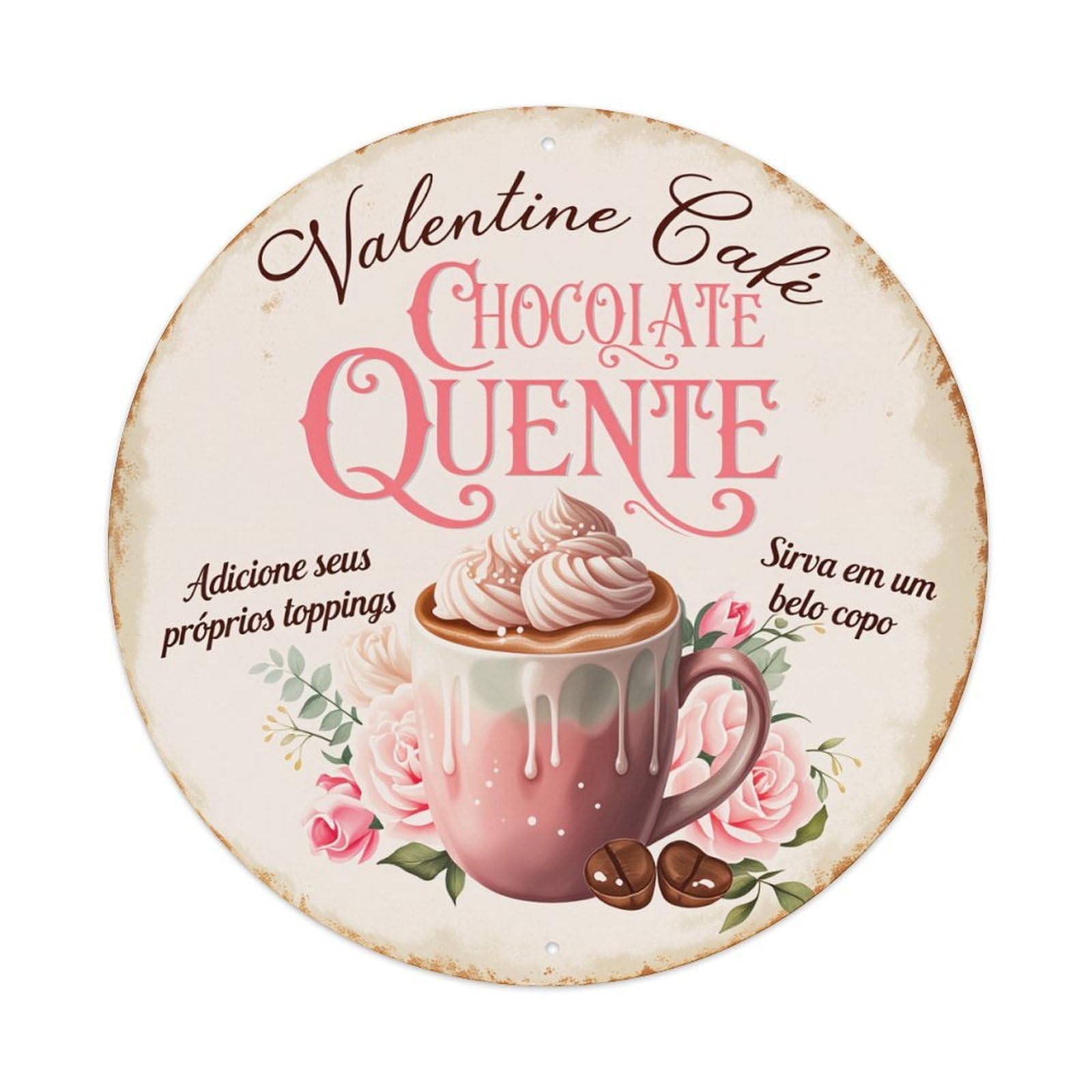 Valentine Cafe Hot Chocolate Round Tin Sign Vintage Metal Poster Retro Bar, Home, Man Cave, Kitchen, Laundry Room Wall Art Decor Gift 8x8Inch