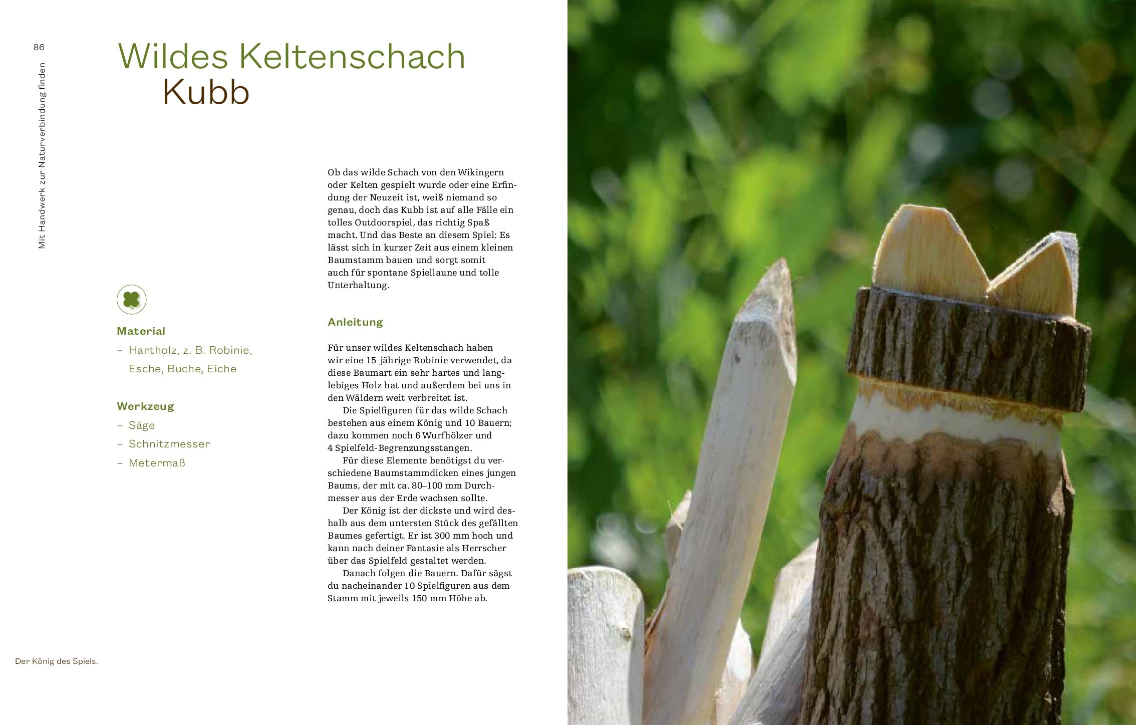 Mit der Natur verbunden: Mit wildem Handwerk zu den eigenen Wurzeln finden: Mit wildem Handwerk zu den eigenen Wurzeln finden. Ideen für Naturerfahrung und Projekte mit Naturmaterialien