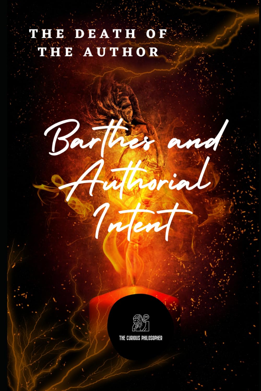 The Death of the Author: Barthes and Authorial Intent