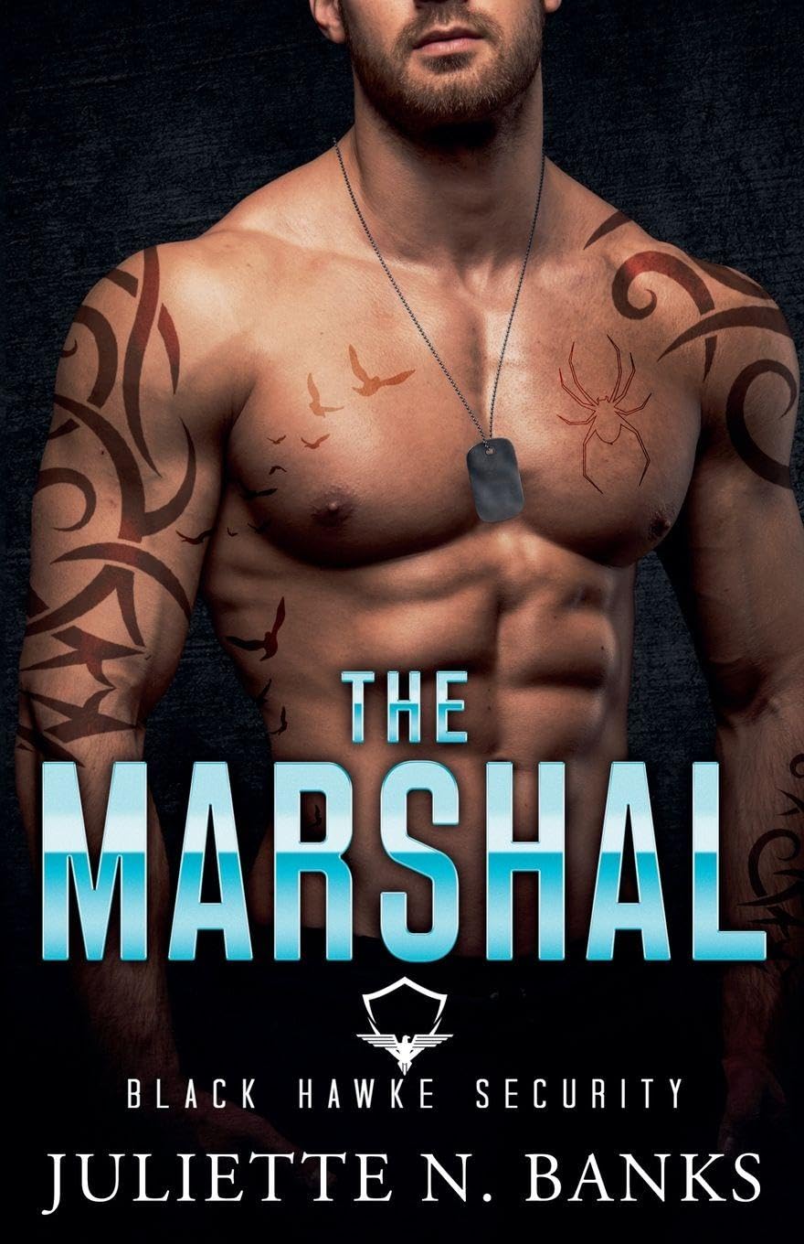 The Marshal: 6 (Black Hawke Security)