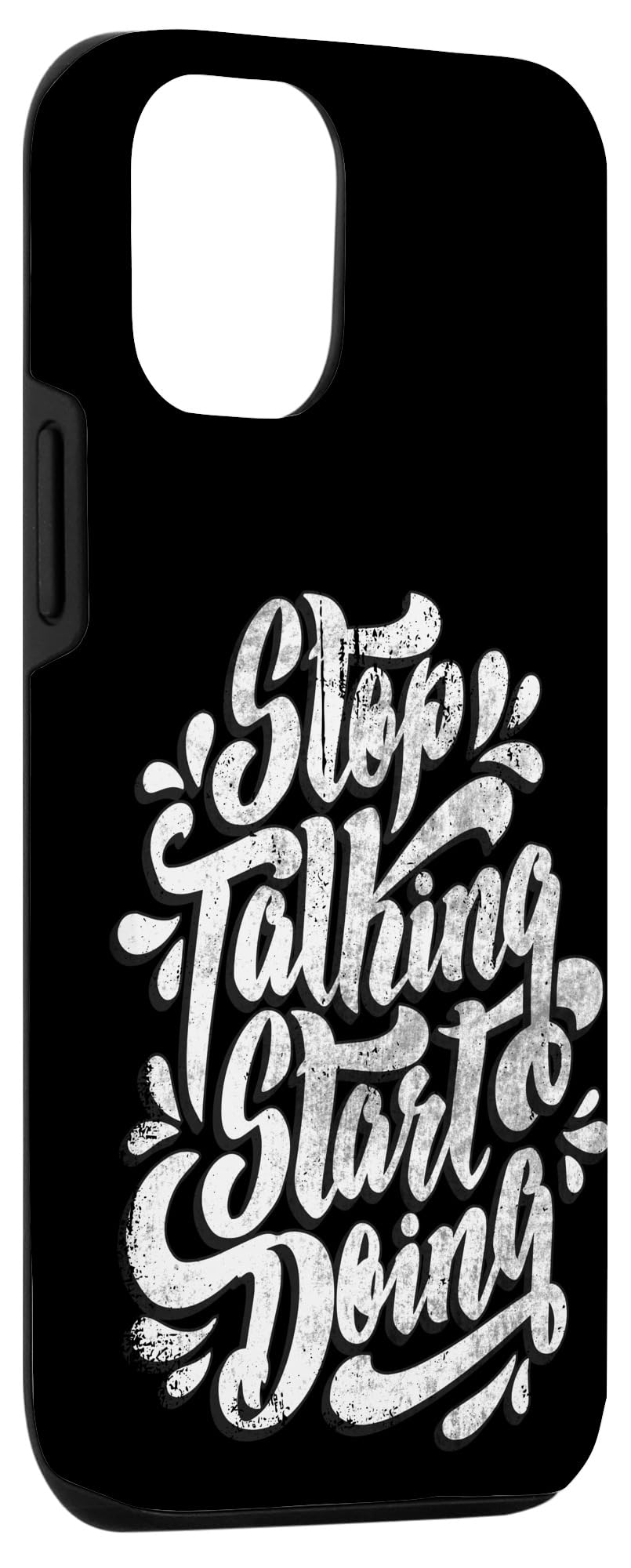 iPhone 12/12 Pro Stop Talking Start Doing Motivational Inspirational Quotes Case - Image 3