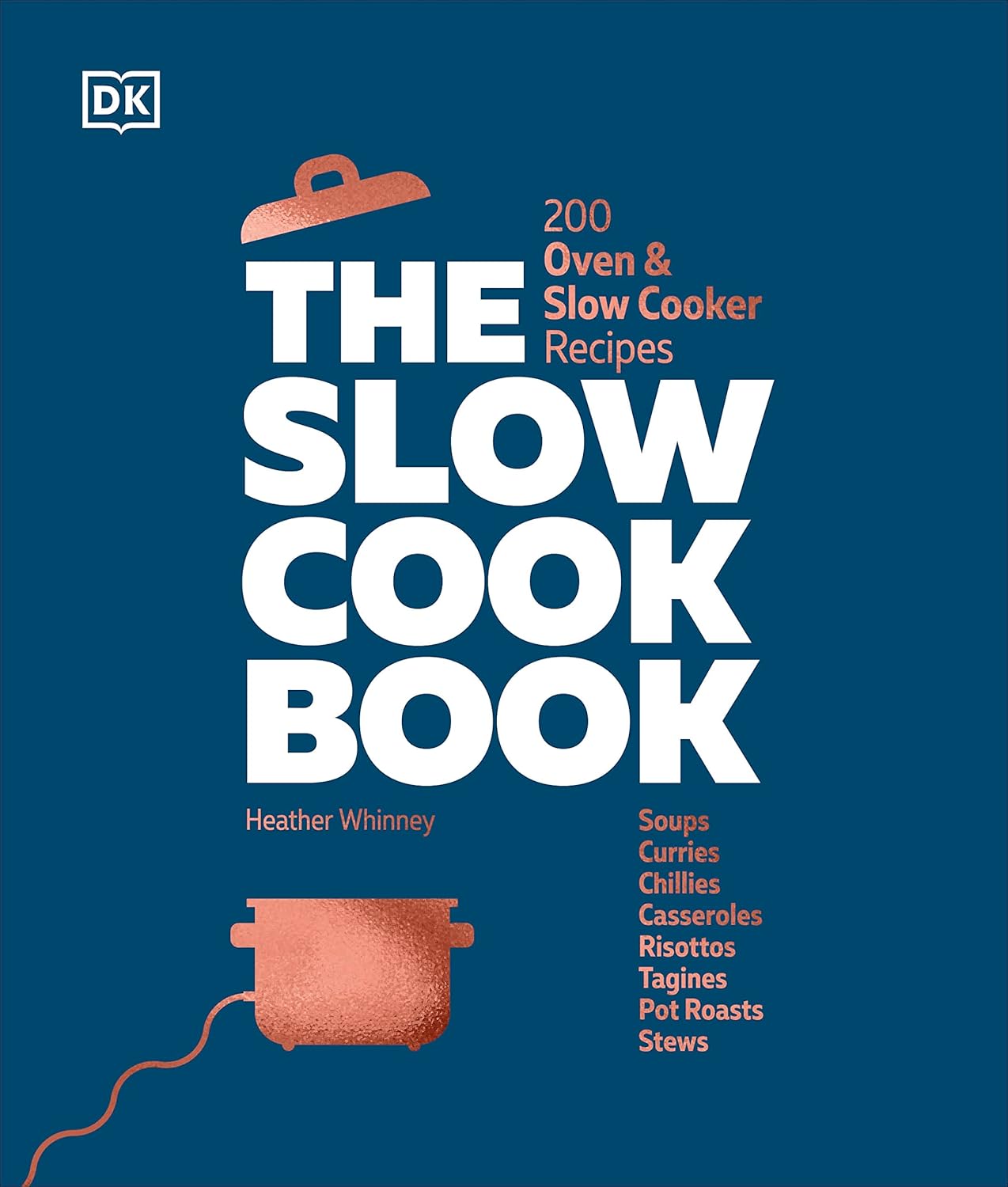 The Slow Cook Book 200 Oven & Slow Cooker Recipes Amazon.co.uk DK