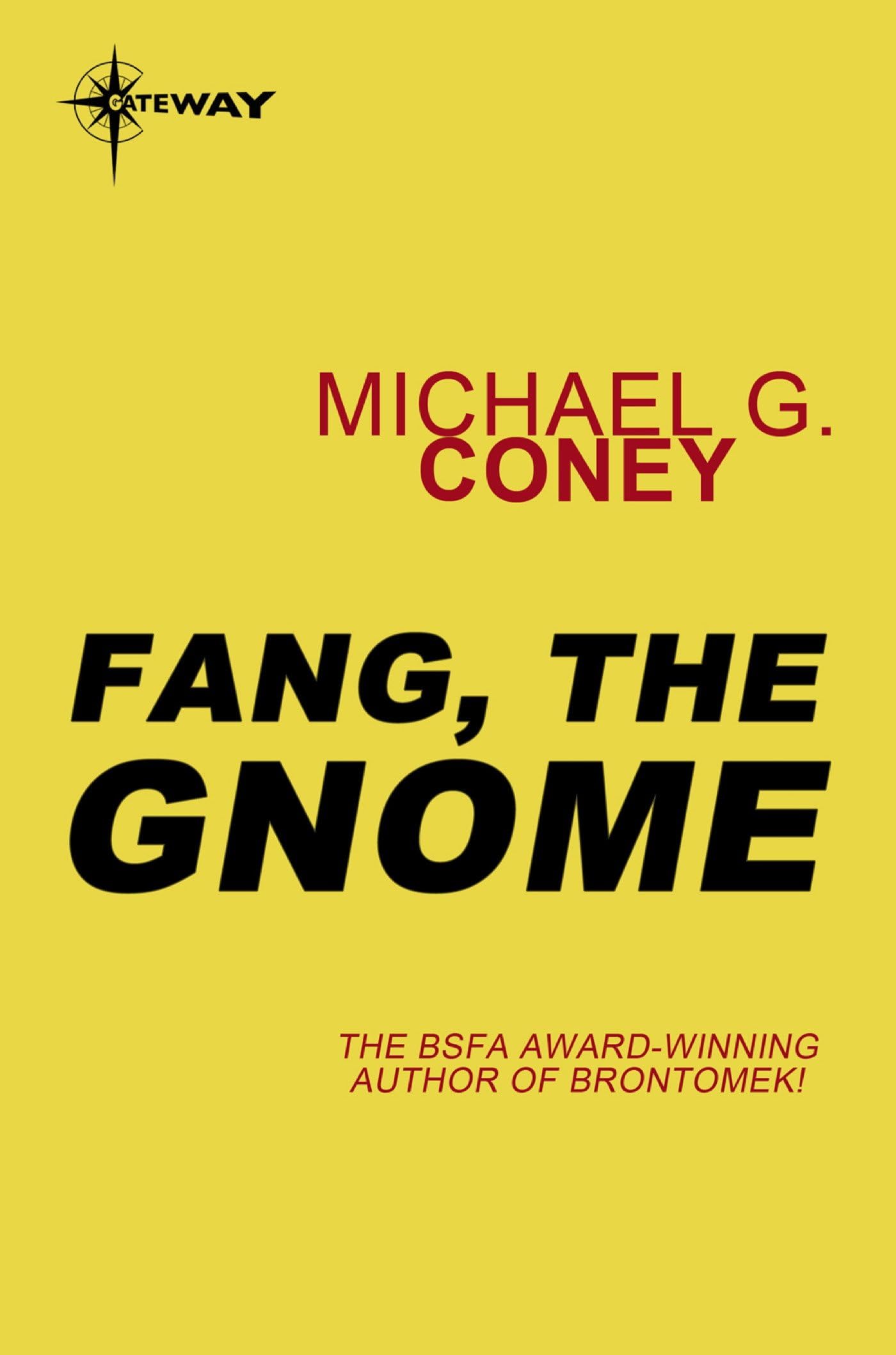 Fang, the Gnome (Song of Earth Book 3)