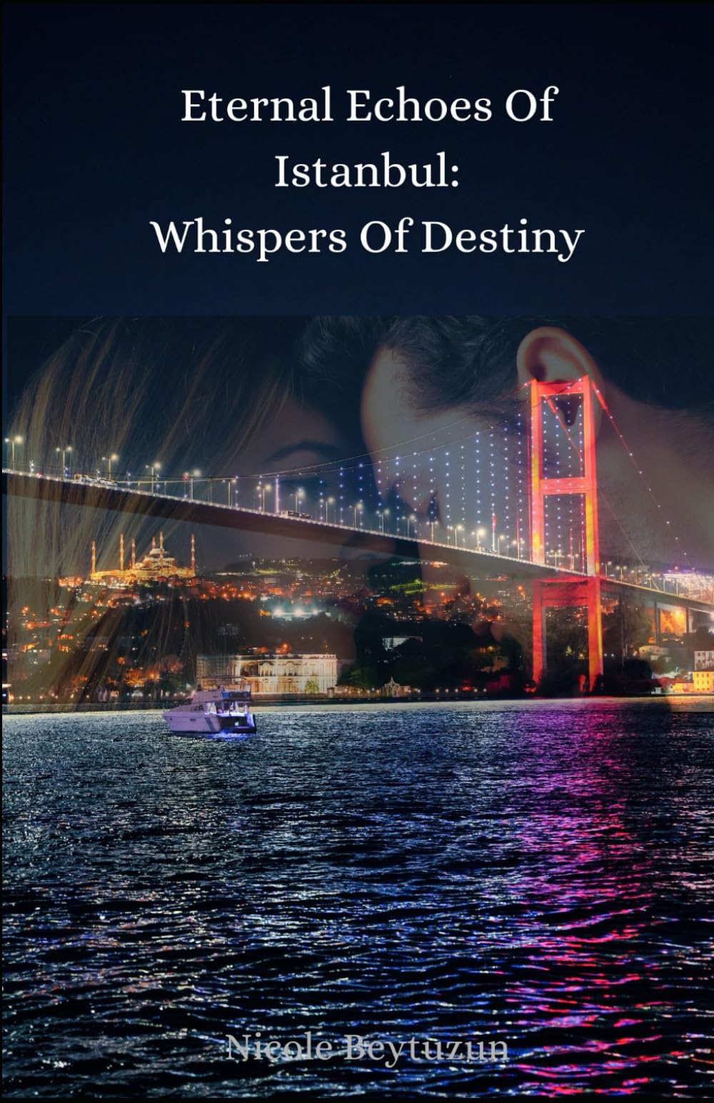 Eternal Echoes of Istanbul: Whispers of Destiny