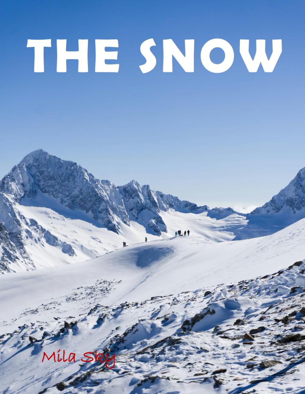 the snow: A Stunning Visual Collection