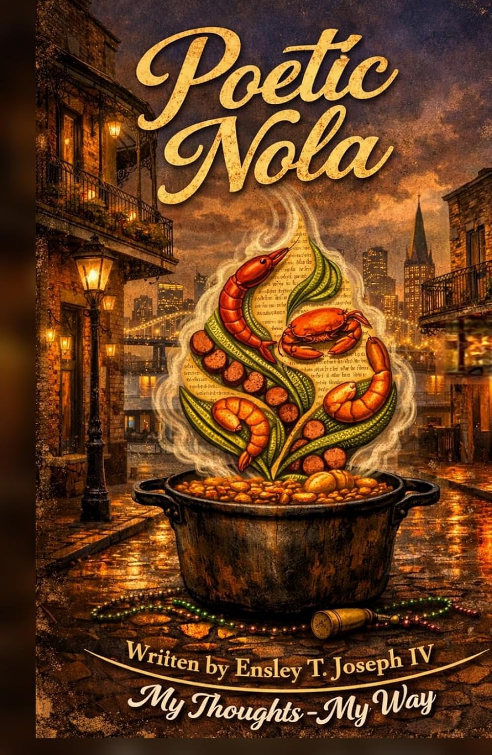 Poetic Nola: My Thoughts - My Way