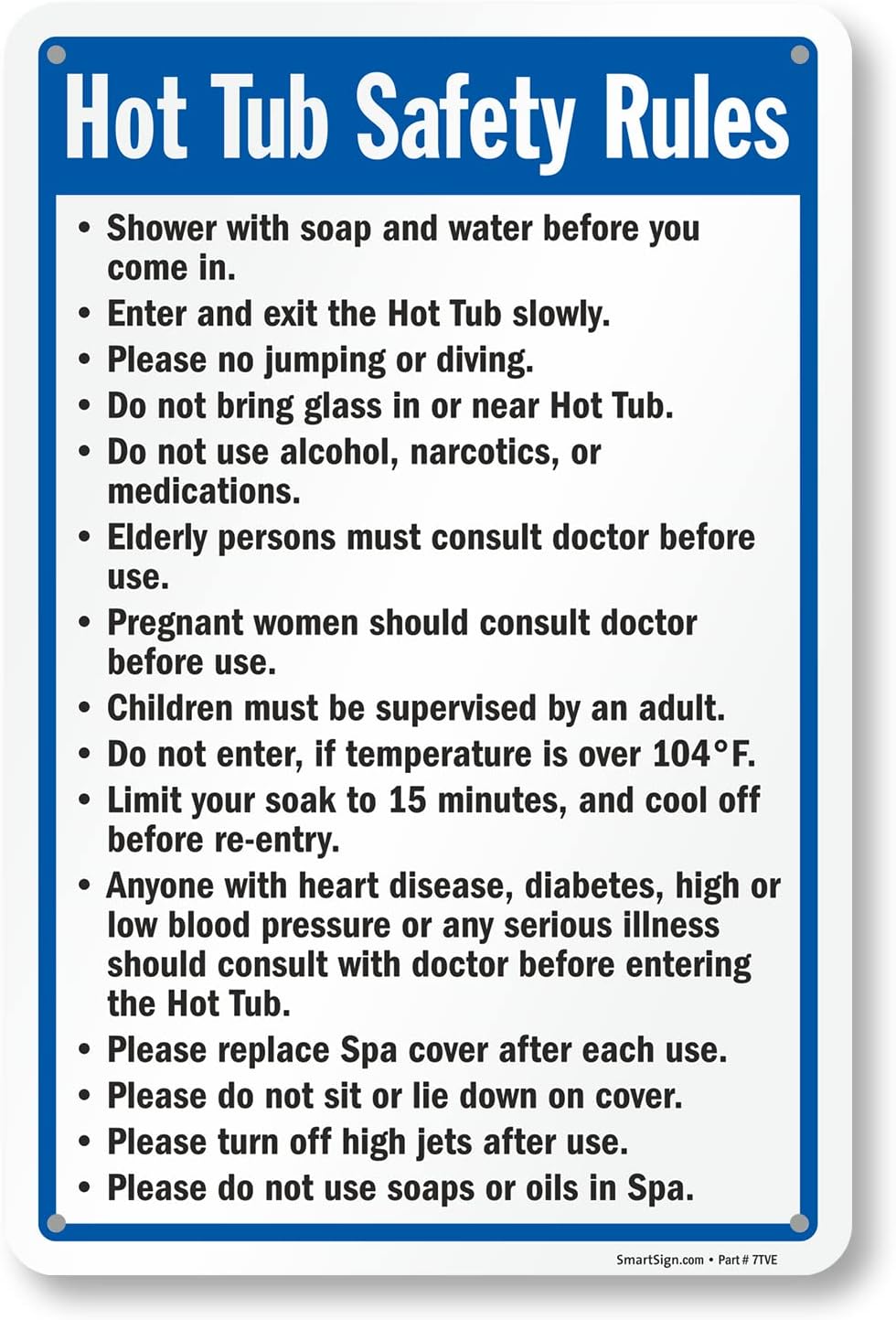 SmartSign 18 x 12 inch “Hot Tub Safety Rules” Metal Sign with Pre-Cleared Holes, Screen Printed, 63 mil Laminated Rustproof Aluminum, Blue, Black and White, Made in USA