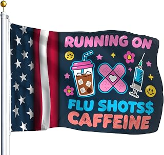 Running On Flu Shot Caffeine Vaccine Nursing Nurse Flag For Office