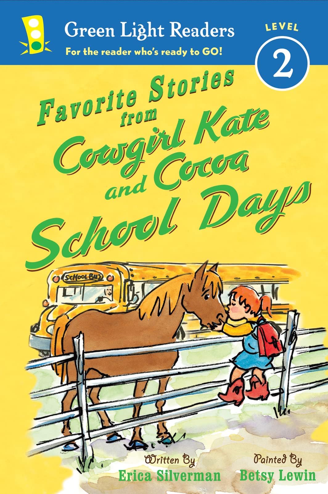 Erica SilvermanFavorite Stories from Cowgirl Kate and Cocoa: School Days