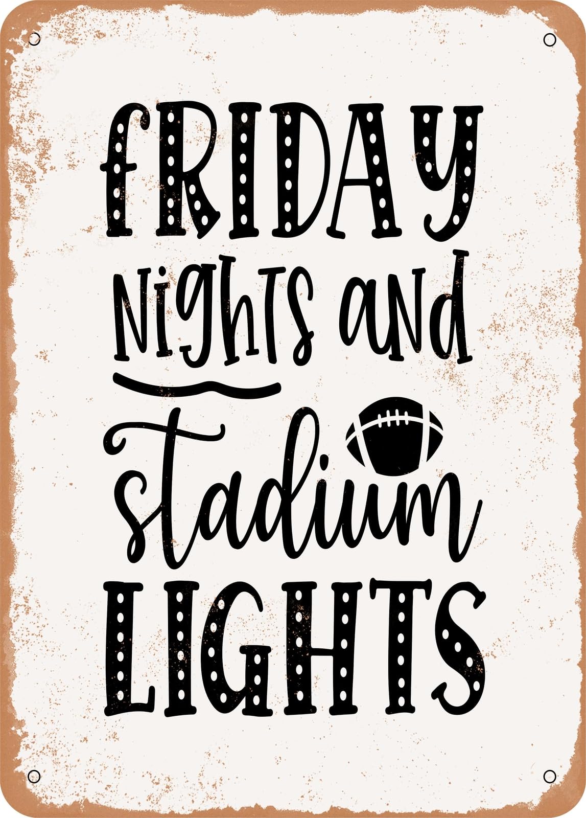 Miaomansenstore Metal Sign - Friday Nights And Stadium Lights - Vintage Rusty Look Home Decor