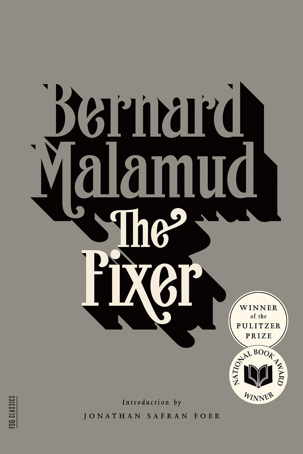 The Fixer: A Novel (FSG Classics)
