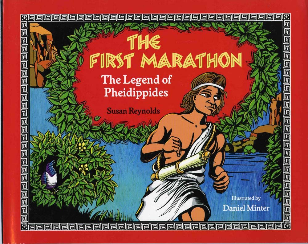 The First Marathon: The Legend of Pheidippides