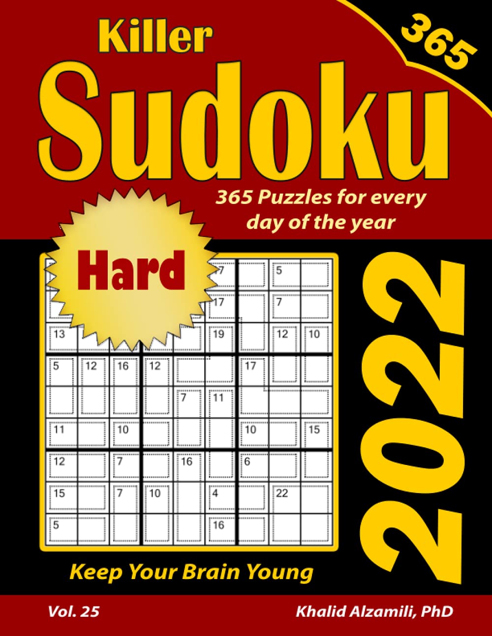 2022 Killer Sudoku: 365 Hard Puzzles for Every Day of the Year : Keep Your Brain Young (Game Calendars Series)