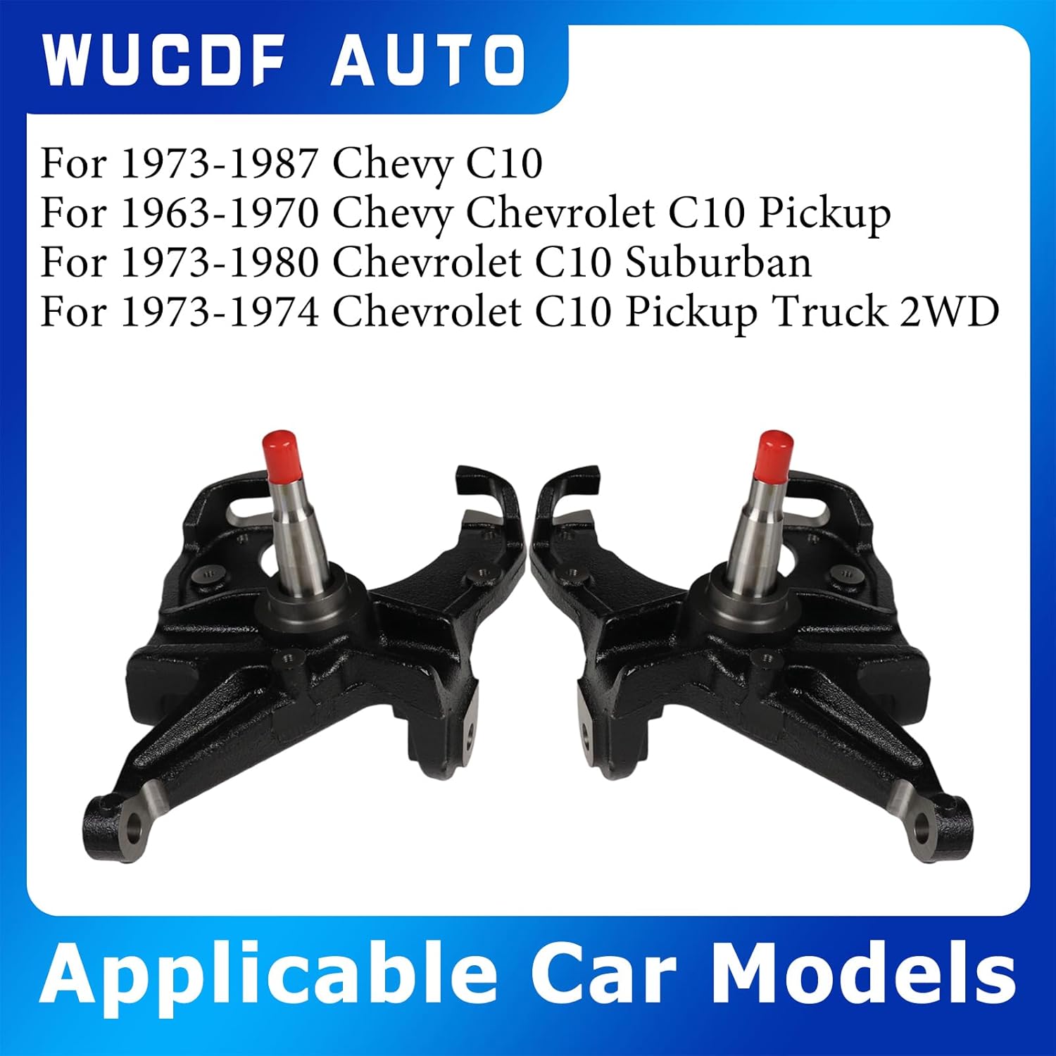2.5" Drop Spindles Knuckle Front Suspension Lowering Kit W/1" Rotor 2WD For 1963-1970 Chevy Chevrolet C10 Pickup For 1973-1980 Chevrolet C10 Suburban Replaces#M0117K11-1,M0117K11-2