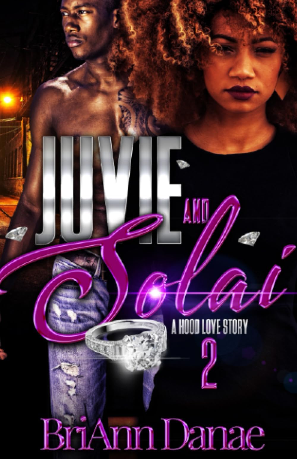 Juvie & Solai: A Hood Love Story 2 Paperback – August 26, 2023