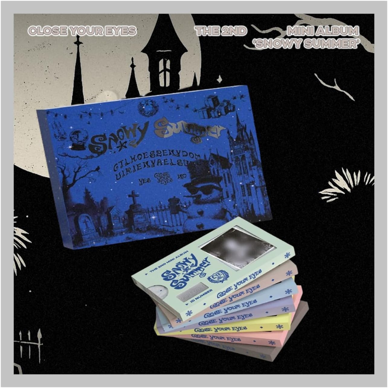 CLOSE YOUR EYES Snowy Summer 2nd Mini Album with Tracking Sealed (2 Version Set(Ghost Board+1 ID Card)) + Extra photocards