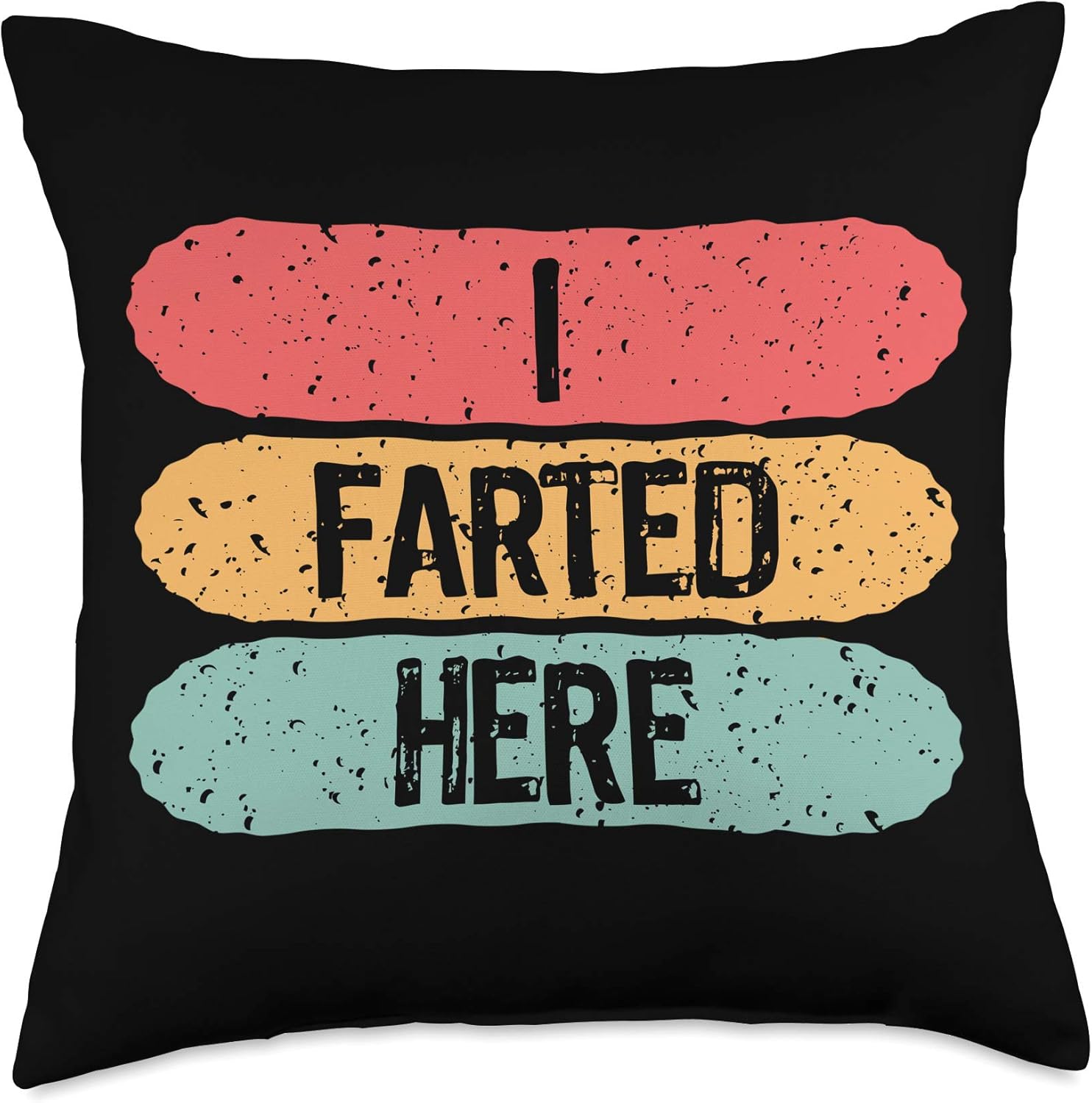 Funny Matching Pillows Quote I Farted Here And Here Throw Pillow