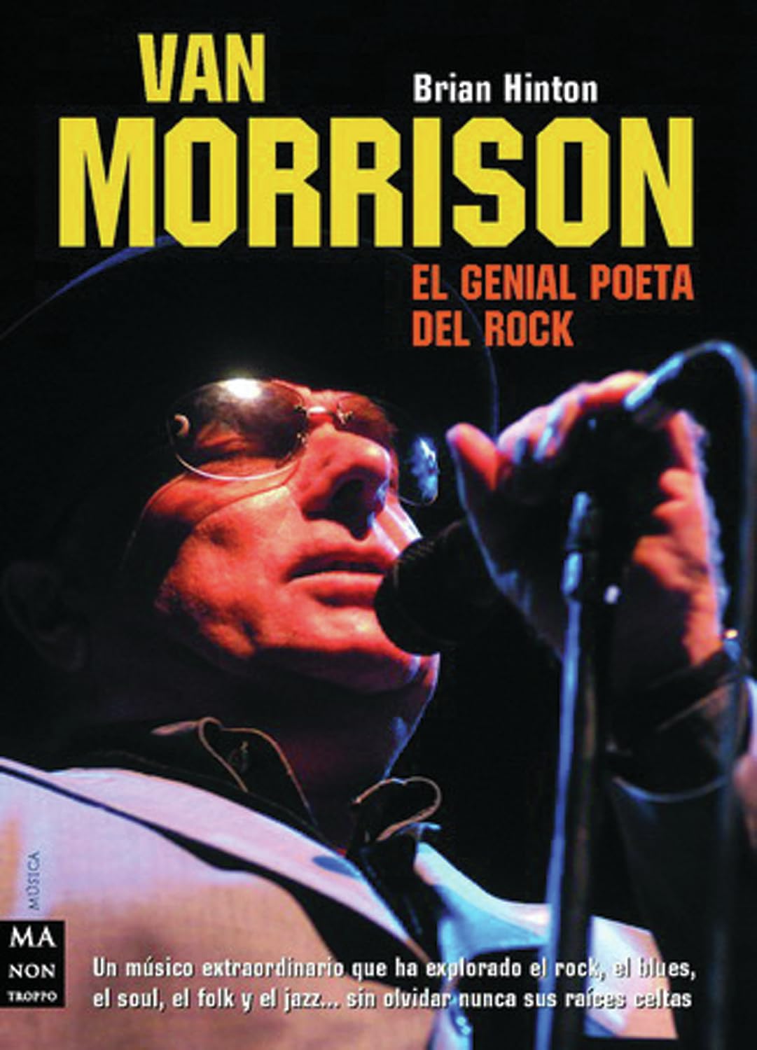 Van Morrison (Ma Non Troppomusica) (Spanish Edition)      Paperback – September 1, 2004