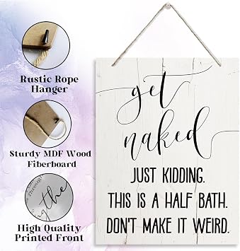 Get Naked Sign For Bathroom Decor Wall Rustic Bathroom Get Naked Just Kidding, This is a Half Bath, Shower Room Signs Decor Farmhouse, Bathrooms Decors Walls Art, Cute Bathrooms Decors