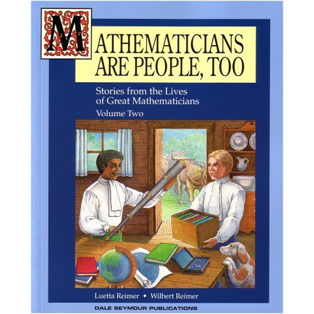 Mathematicians Are People, Too: Stories from the Lives of Great Mathematicians, Vol. 2 Paperback – January 1, 1995