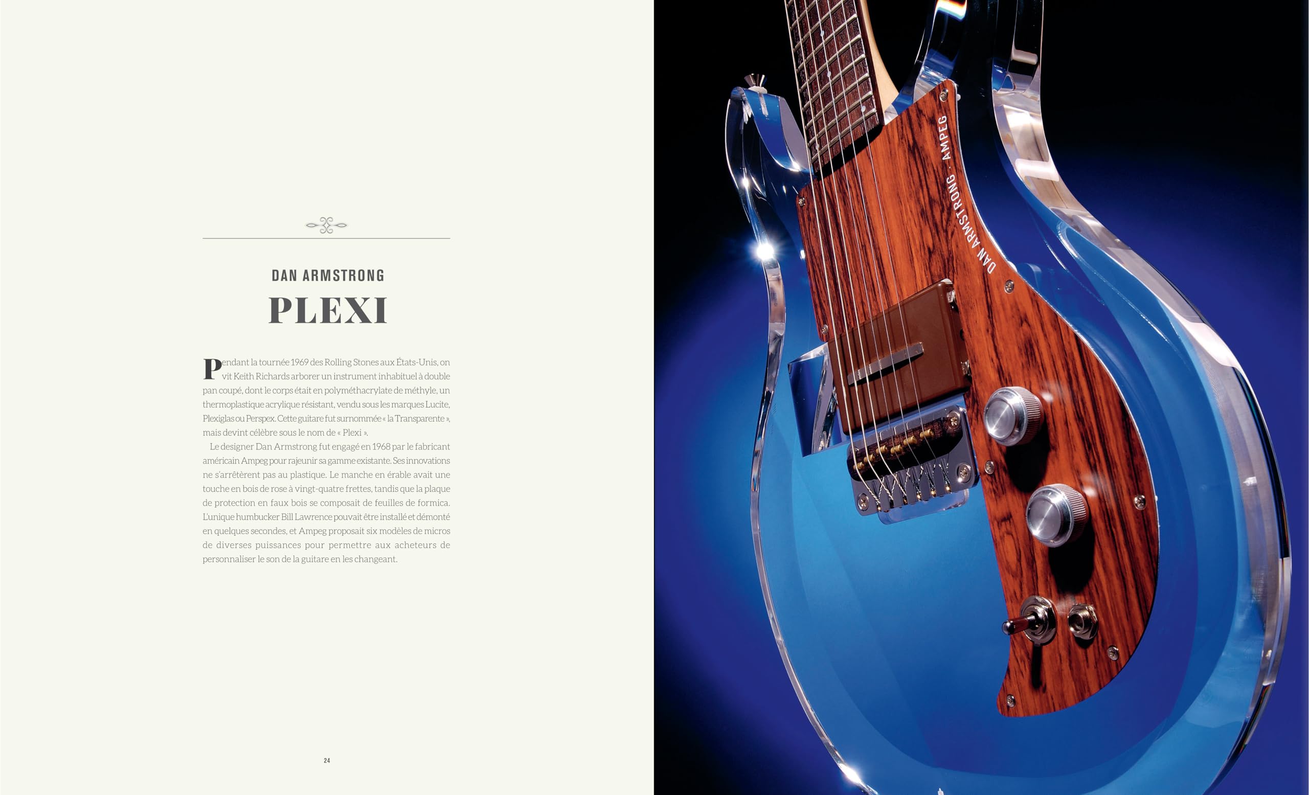Guitares électriques de légende: Classiques, modernes, rares et anciennes
