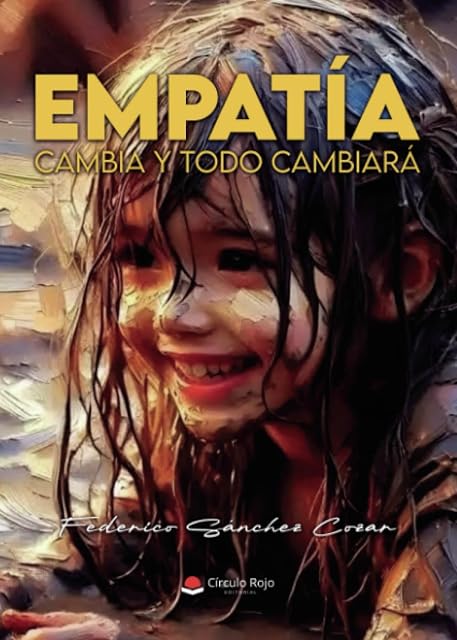 Portada de Empatía Cambia y Todo Cambiará