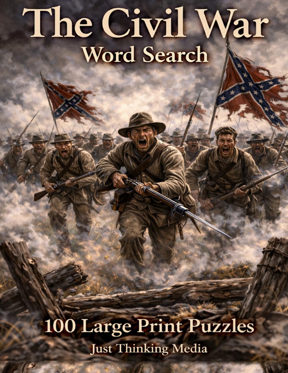 The Civil War Word Search: 100 Large Print Puzzles Covering the Battles, Leaders, Soldiers, and Legacy of America's Bloodiest Conflict (United States History)