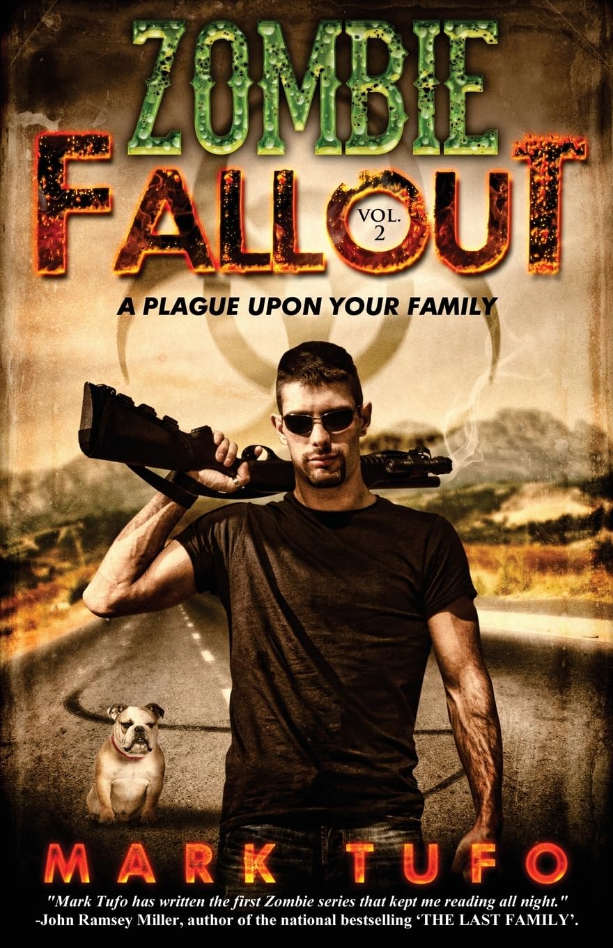 Zombie Fallout 2: A Plague Upon Your Family - Tufo, Mark