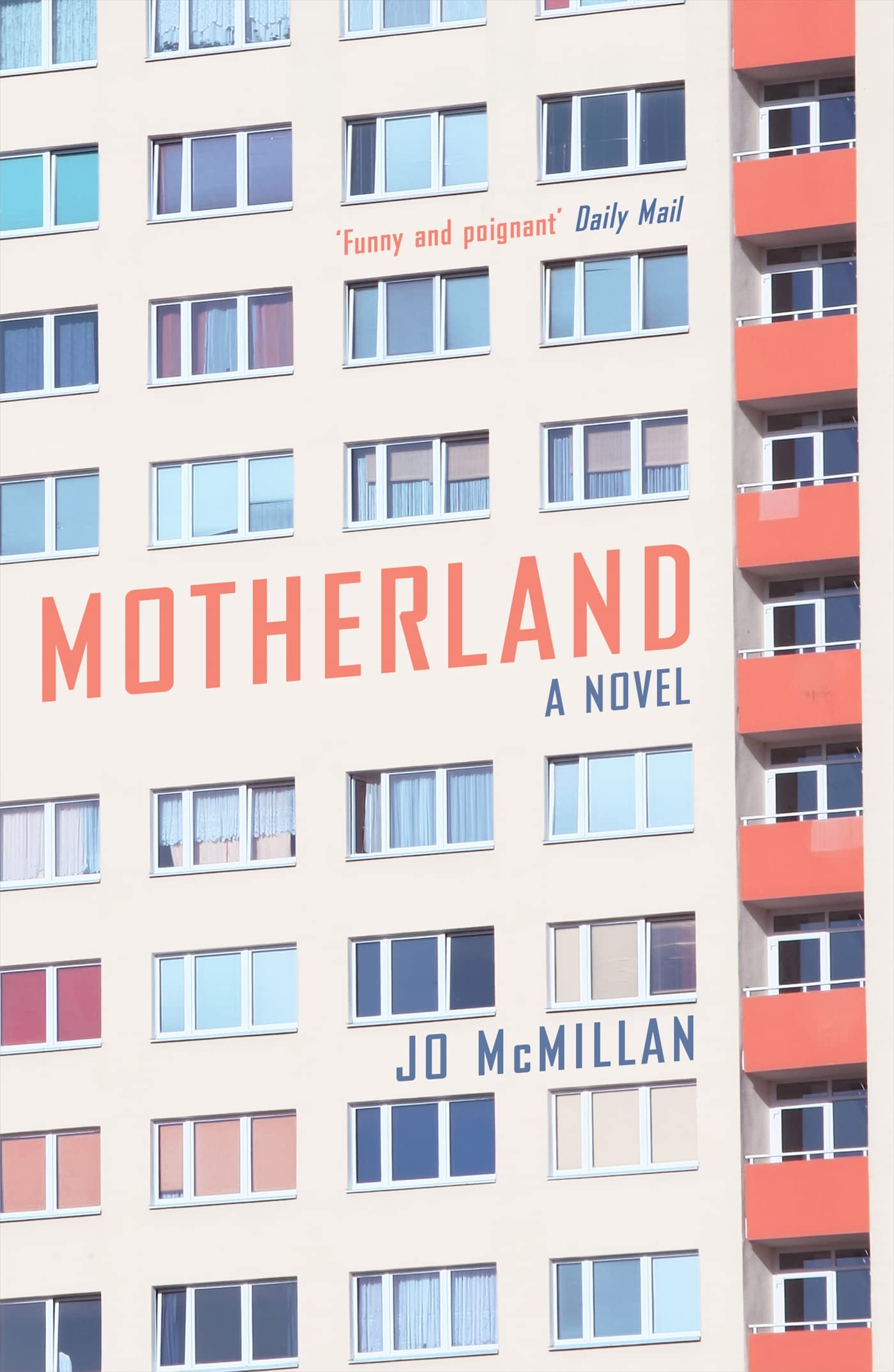 Motherland: A Novel