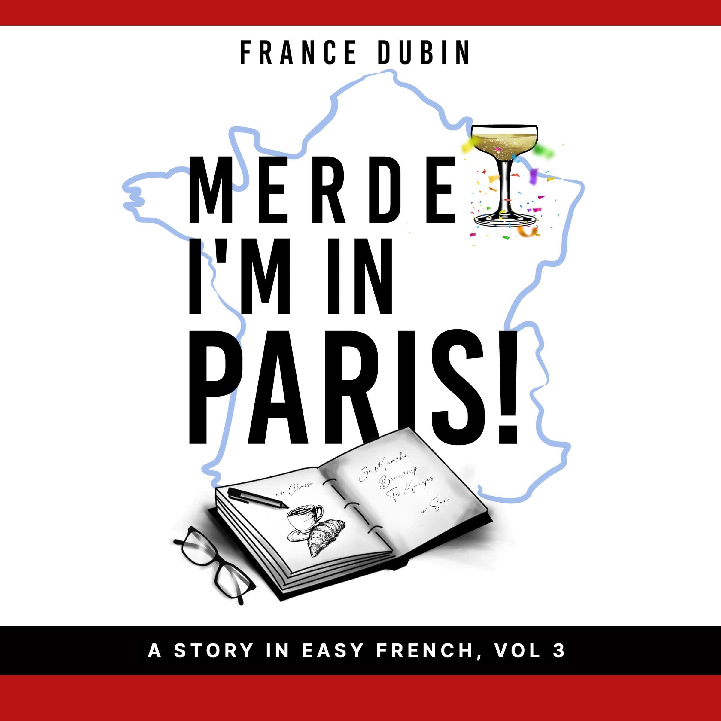 Cover art for Merde, I'm in Paris! (French Edition)
