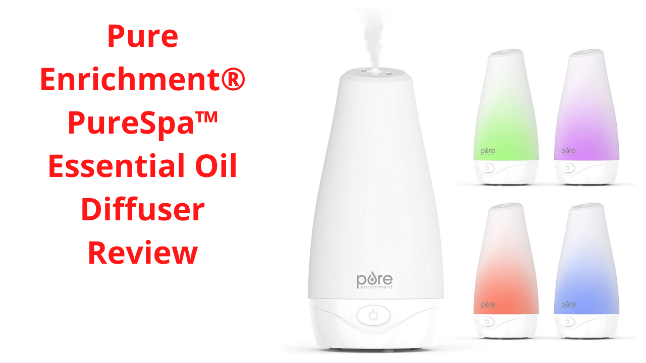 Watch Pure Enrichment PureSpa Essential Oil Diffuser Review on Amazon Live