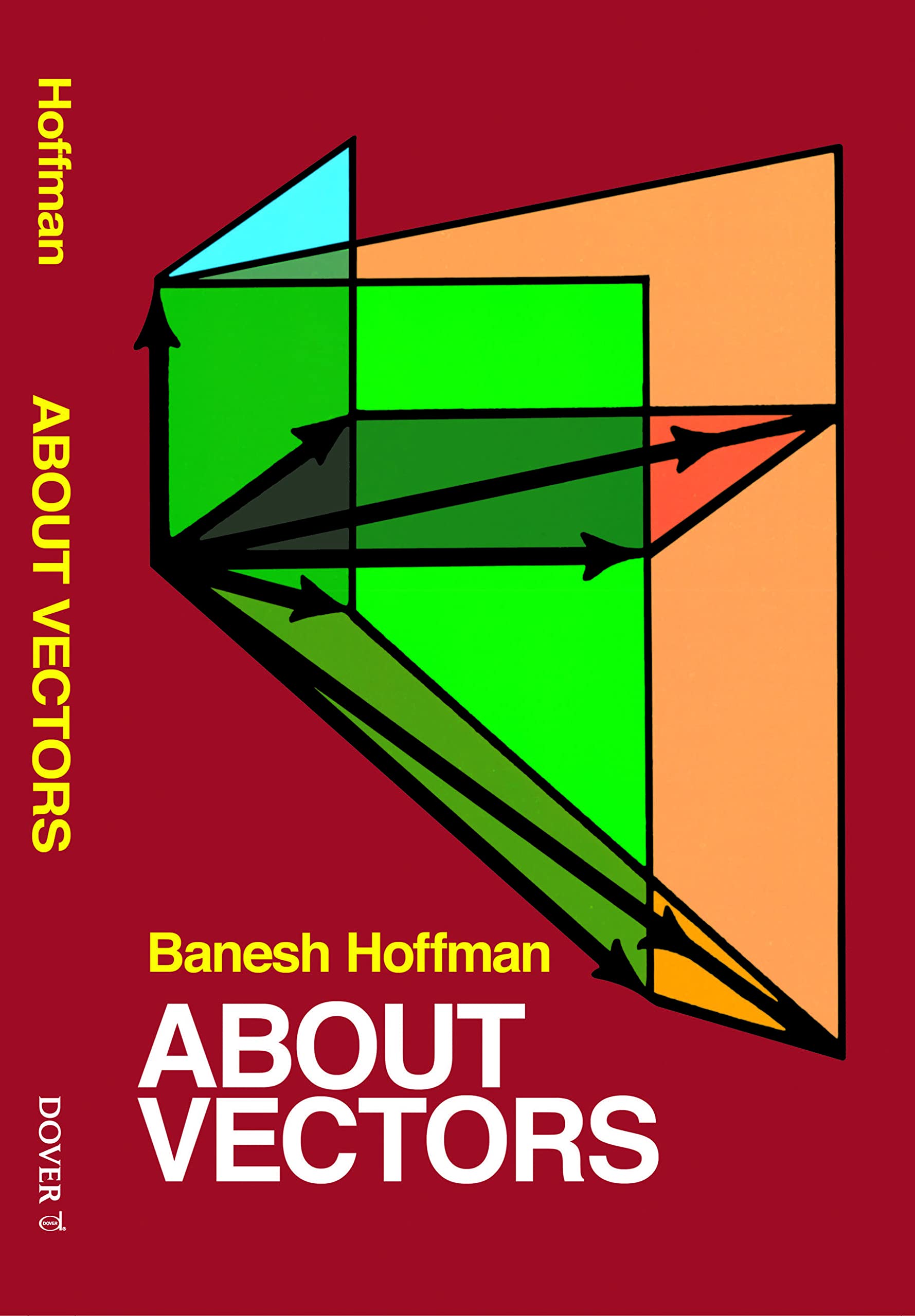 About Vectors (Dover Books on Mathematics)