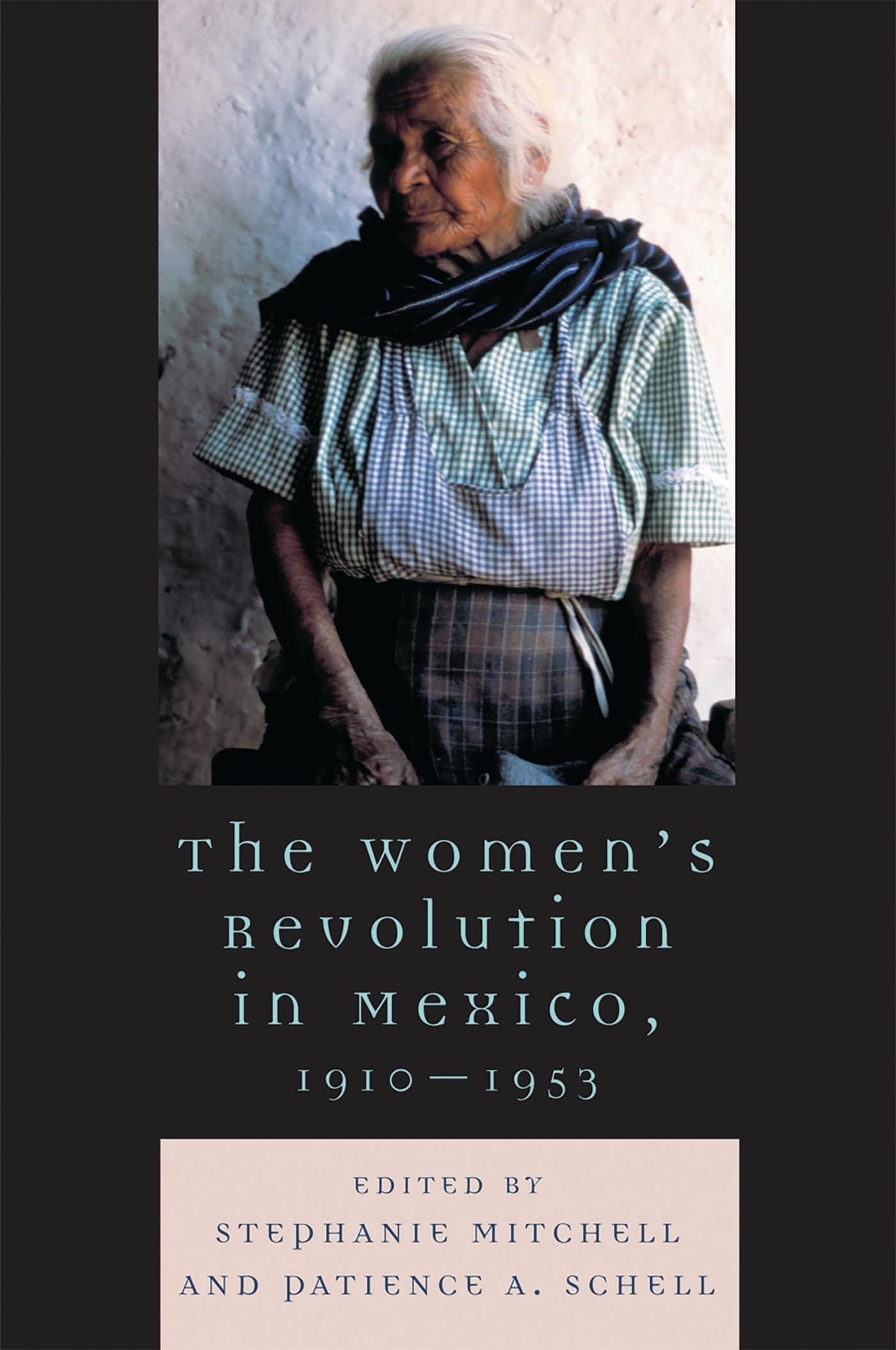 Buy Women's Revolution in Mexico, 1910-1953 (Latin American Silhouettes) — BookShops.in