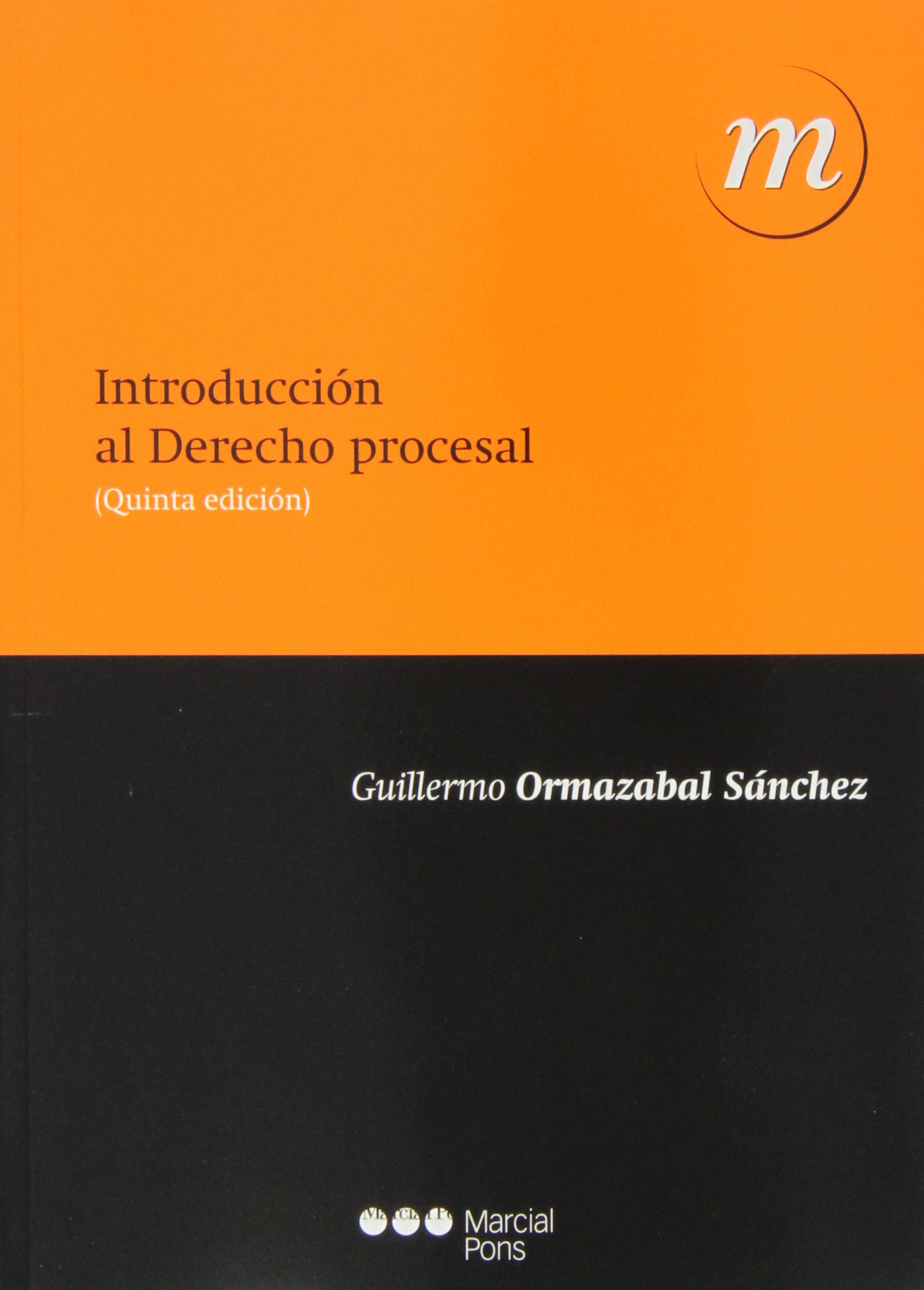 Introducción al derecho procesal (5ª ed. - 2013) (Manuales universitarios)