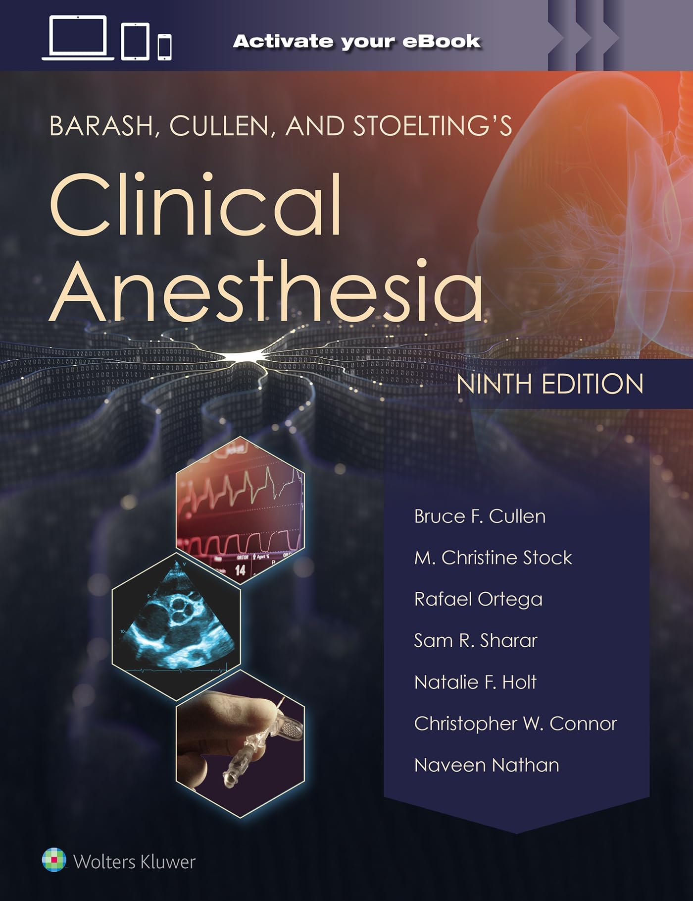 Barash, Cullen, and Stoelting's Clinical Anesthesia: Print + eBook with Multimedia: eBook without Multimedia Hardcover – 9 Sept. 2023