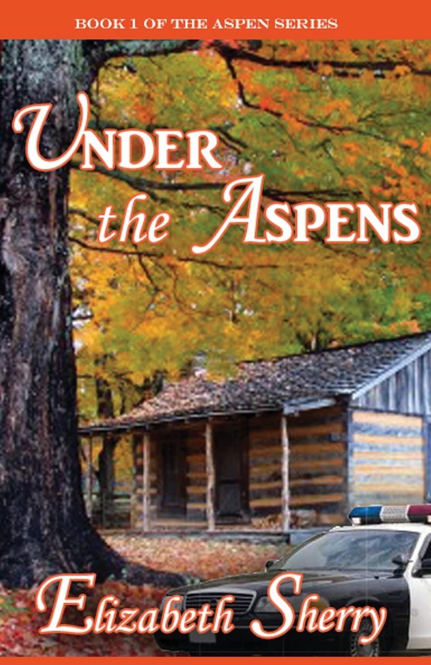 Under the Aspens: Volume 1 (The Aspen Series)