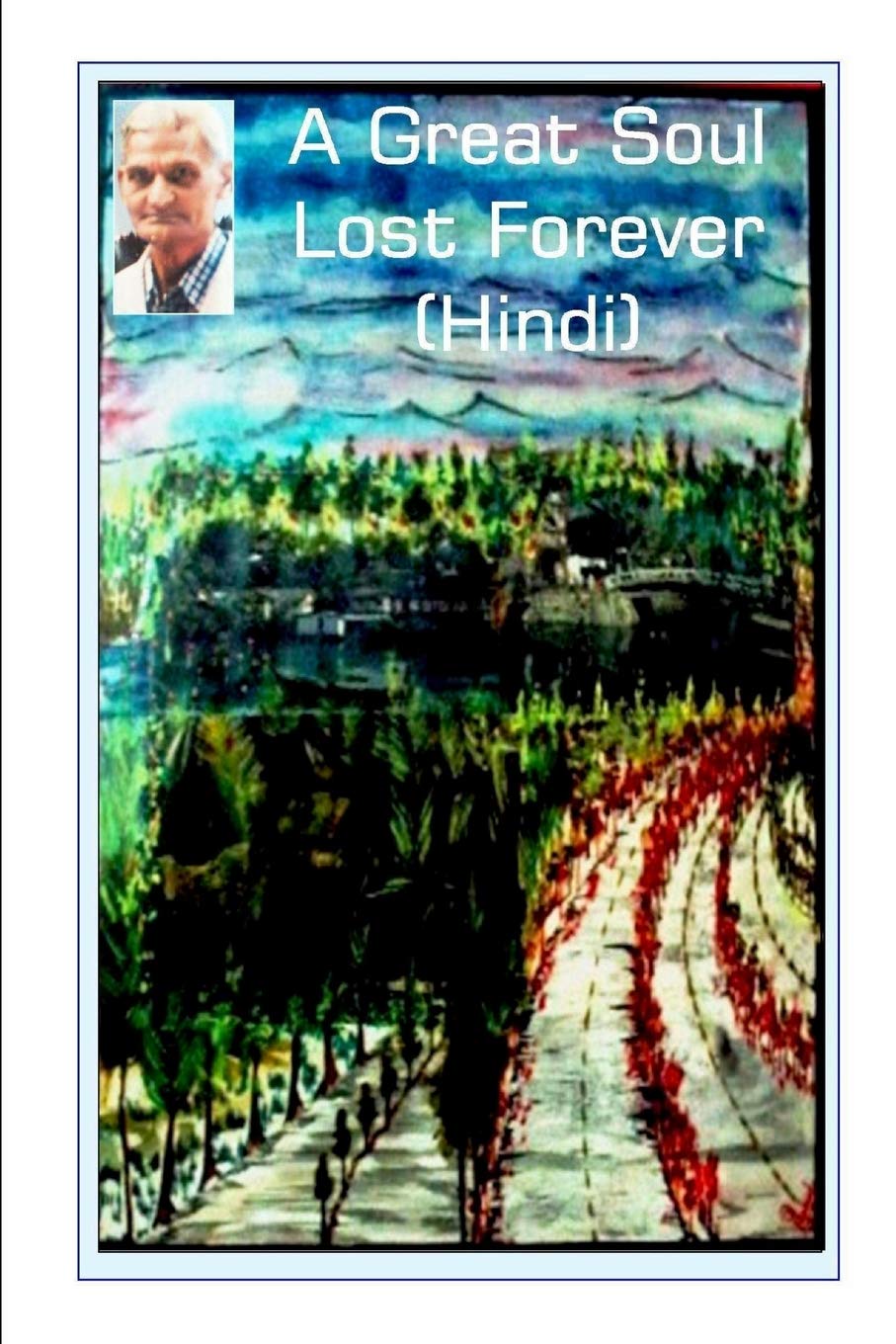 A Great Soul: Lost Forever