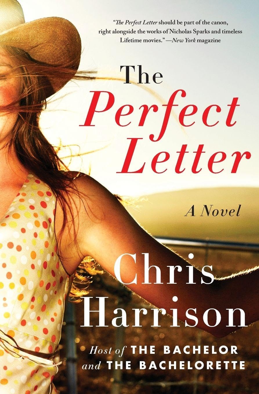 Cover of The Perfect Letter: The Bachelor Host's Debut Romance – For Hopeless Romantics and Bachelor Fans