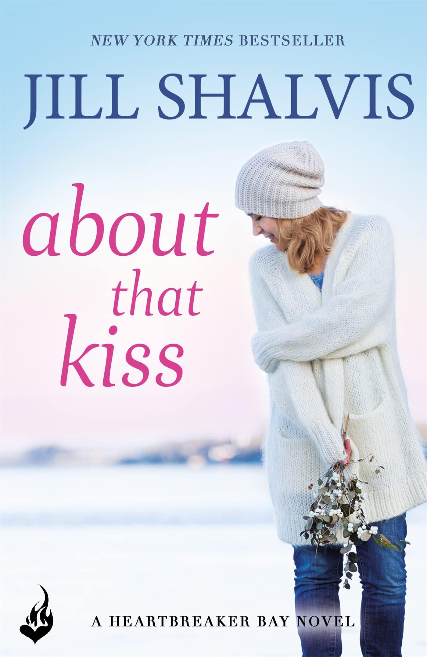 About That Kiss: The fun, laugh-out-loud romance! by Jill Shalvis (Paperback,...
