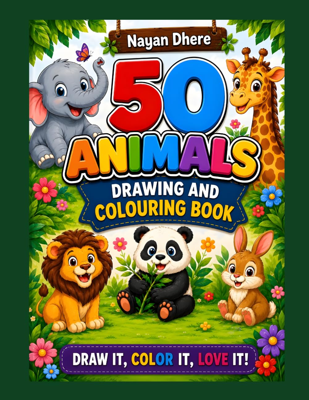 50 Animals colouring book: Fun, Learn, Draw and Colour.