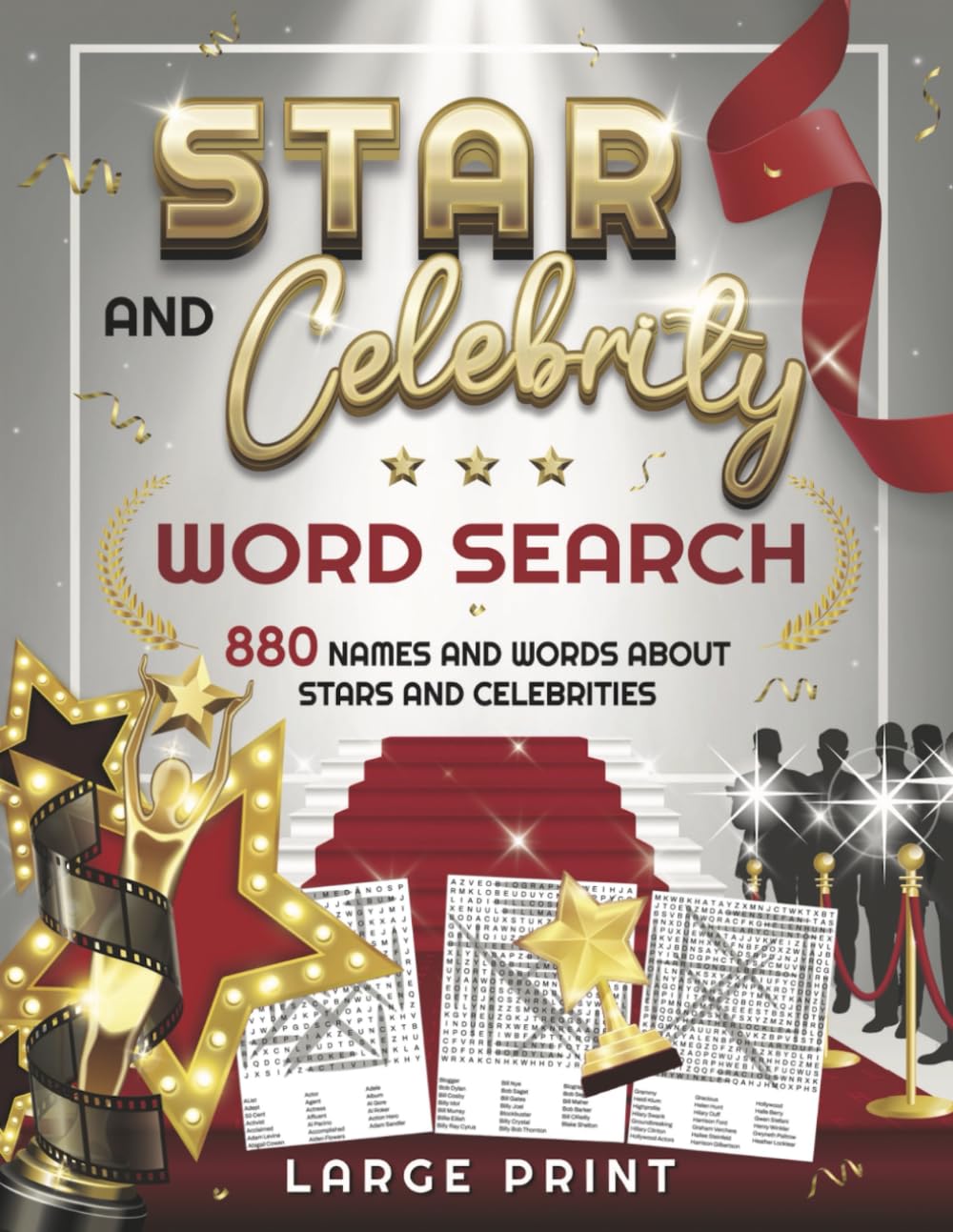 Star and Celebrity Word Search: 880 Names and Words About Stars and Celebrities