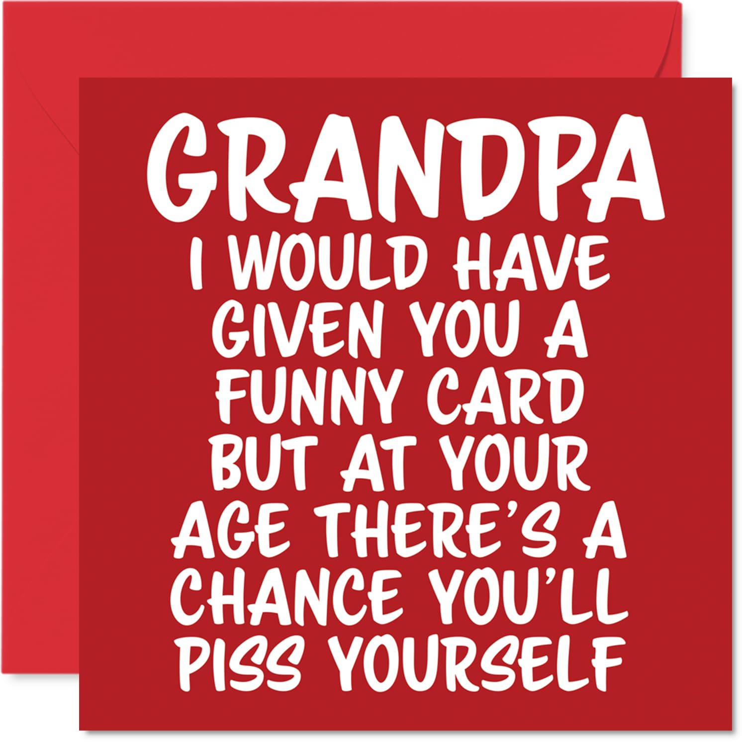 Rude Grandpa Birthday Card - P*ss Yourself - Funny Happy Birthday Card for Grandpa from Grandson Granddaughter, 145mm Joke Humour Bday Greeting Cards
