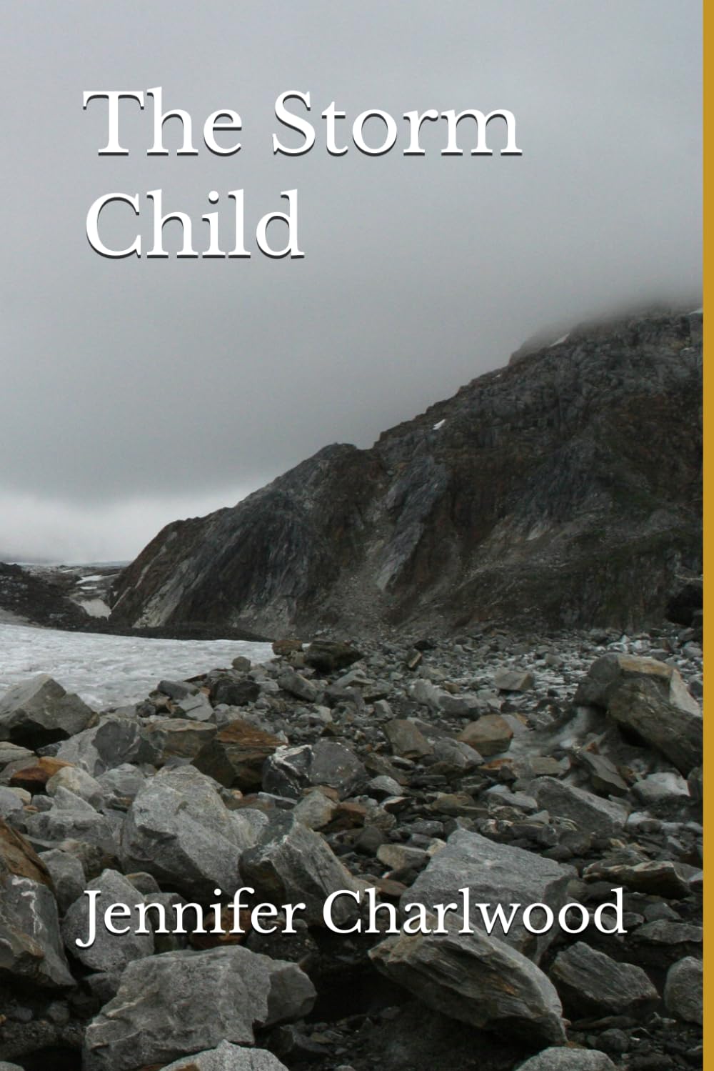 The Storm Child: A modern fairytale