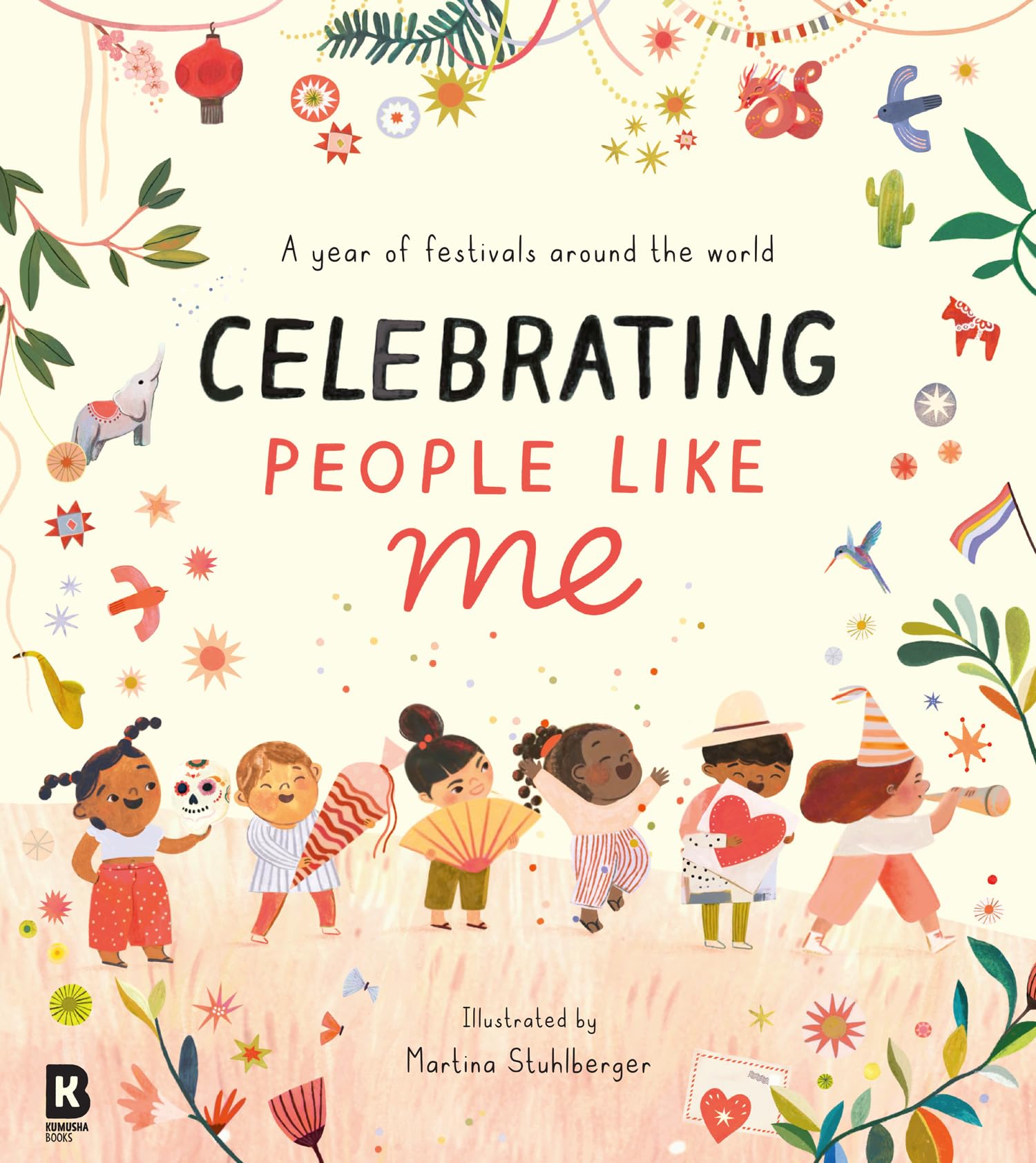 Celebrating People Like Me: A joyful illustrated picture book exploring celebrations around the world, new for 2026! Perfect for children aged 5+