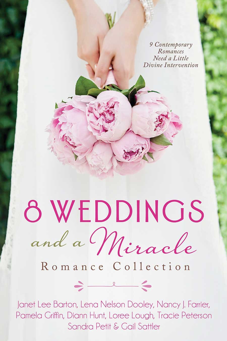 Buy 8 Weddings and a Miracle Romance Collection: 9 Contemporary Romances Need a Little Divine Intervention — BookShops.in