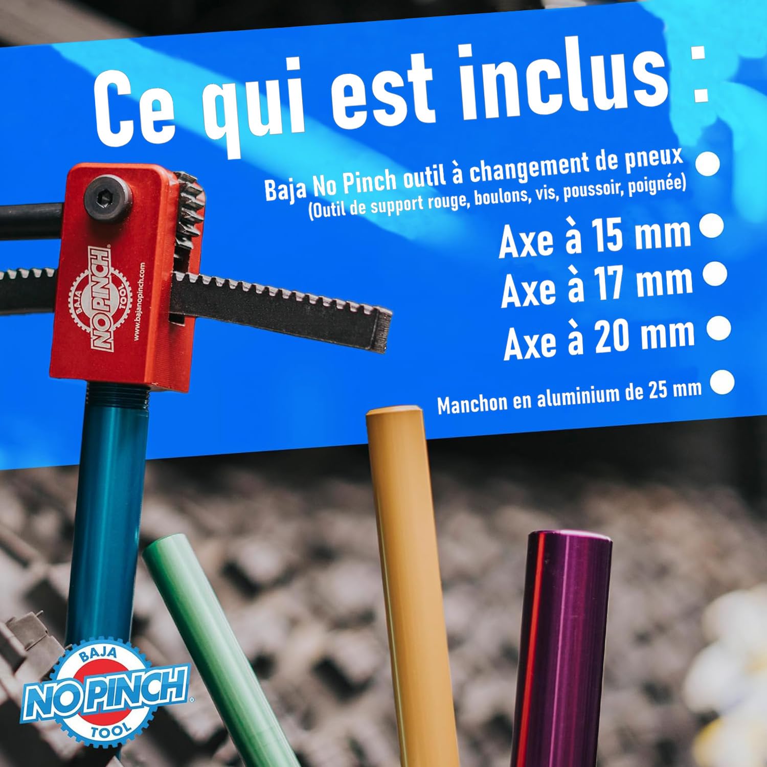 Kit Ultimate Baja No Pinch, Outil de Changement de Pneu Compact pour Motocross et Motos Tout-Terrain - Montez les Pneus Sans Pincer les Chambres à Air - Inclus Plusieurs Axes: 15mm, 17mm, 20mm, 25mm