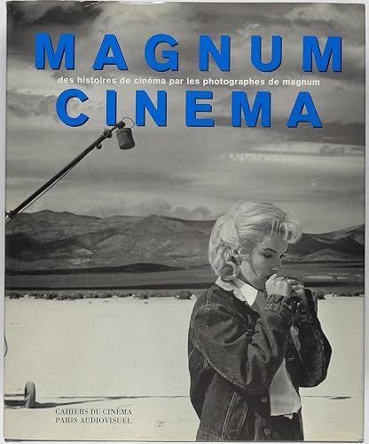 Magnum Cinéma: Des histoires de cinéma par les photographes de Magnum