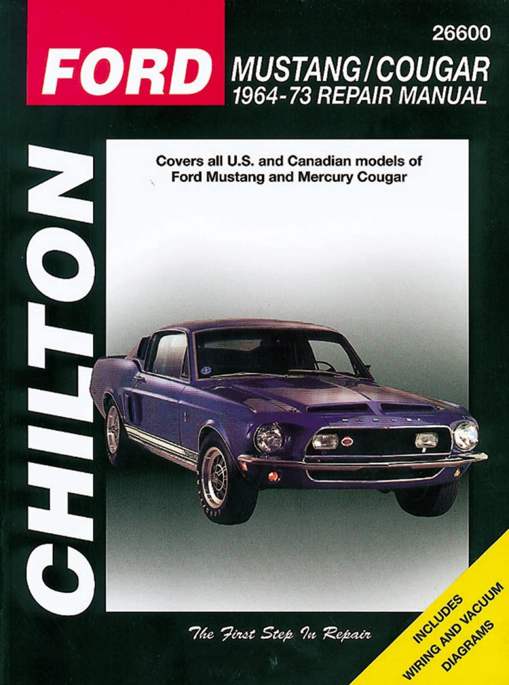 Ford Mustang and Cougar, 1964-73 (Chilton Total Car Care Series Manuals) 1st Edition