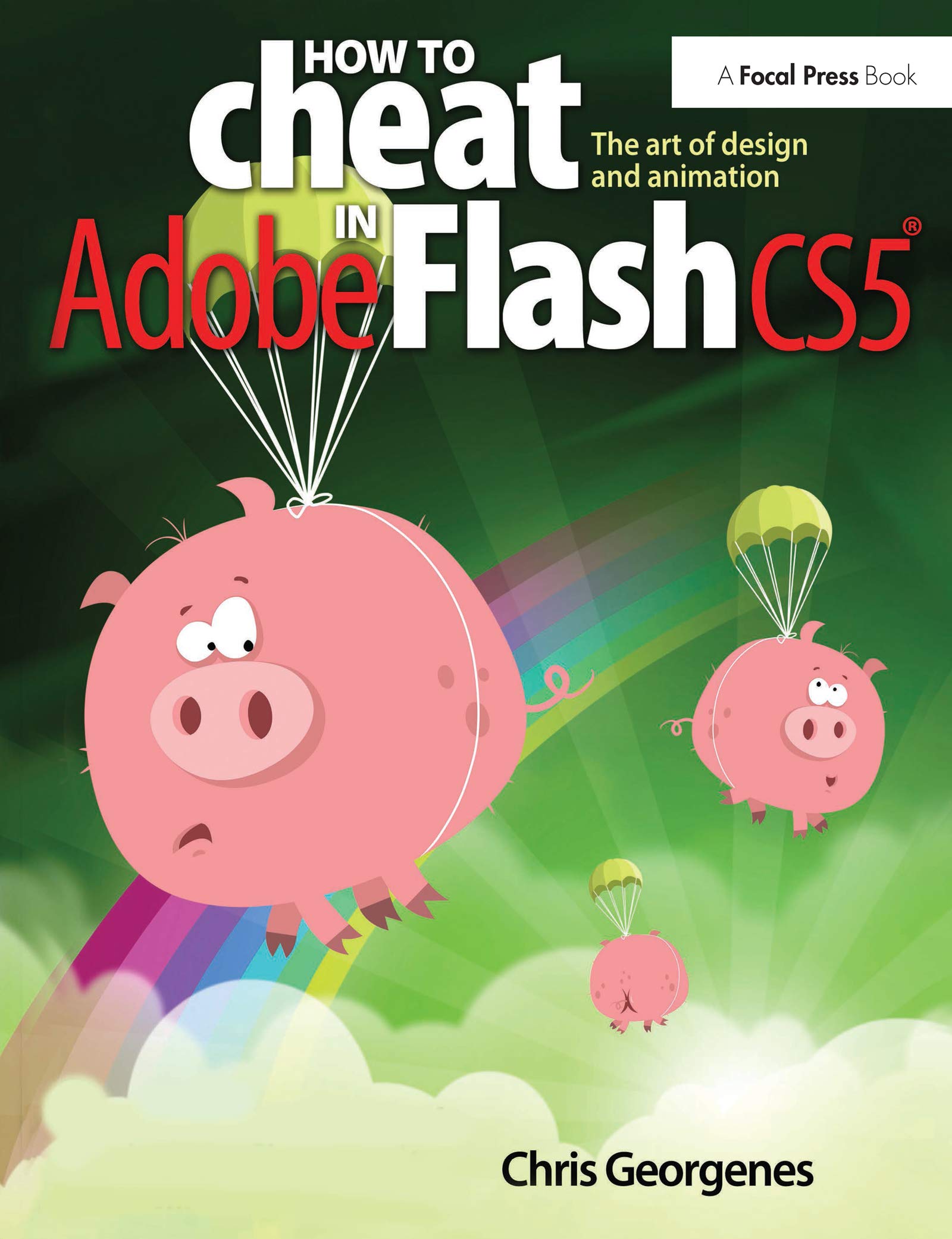 Livre Adobe Flash CS5 : guide de design et animation en anglais pour créer vos projets